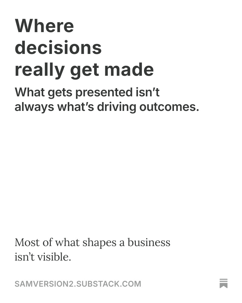 Where decisions really get made